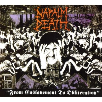 NAPALM DEATH - FROM ENSLAVEMENT TO OBLITERATION (REMASTERED)