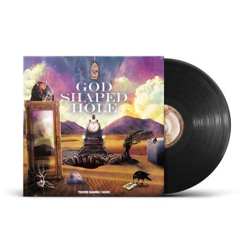 THOSE DAMN CROWS - GOD SHAPED HOLE