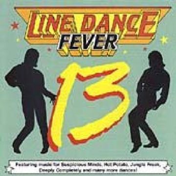 LINE DANCE FEVER VOL 13 - VARIOUS
