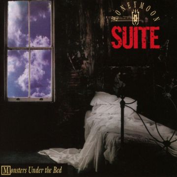 HONEYMOON SUITE - MONSTERS UNDER THE BED