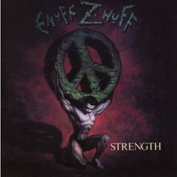ENUFF Z'NUFF - STRENGTH