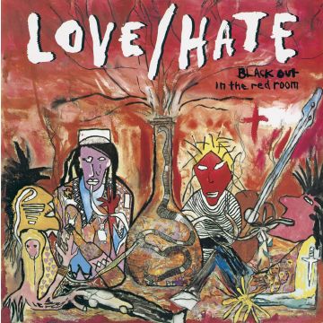LOVE/HATE - BLACKOUT IN THE RED ROOM