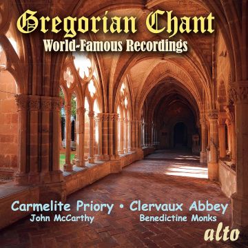 CHOIR OF THE CARMELITE PRIORY - GREGORIAN CHANT - WORLD FAMOUS RECORDINGS