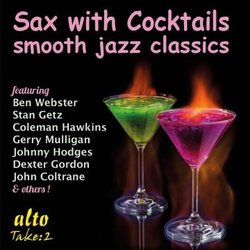 VARIOUS ARTISTS - SAX WITH COCKTAILS-SMOOTH