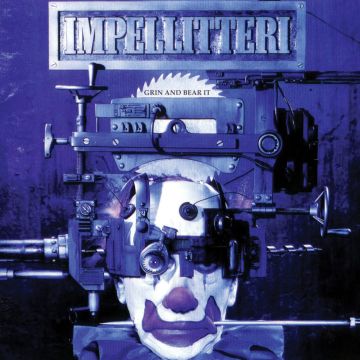 IMPELLITTERI - GRIN & BEAR IT