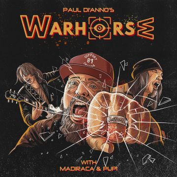 PAUL WARHORSE DI'ANNO - PAUL DI'ANNO'S WARHORSE