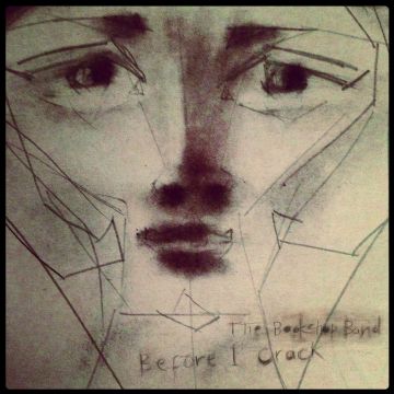BOOKSHOP BAND - BEFORE I CRACK