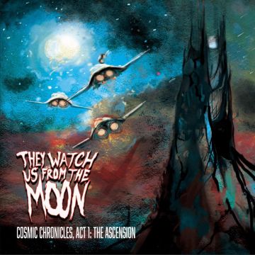 THEY WATCH US FROM THE MOON - CHRONICLE: ACT 1, THE ASCENSION (BLUE & PURPLE COSMIC SWIRL VINYL
