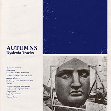 AUTUMNS - DYSLEXIA TRACKS