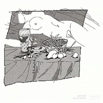 LUNG DART - AS I LAY DRYING