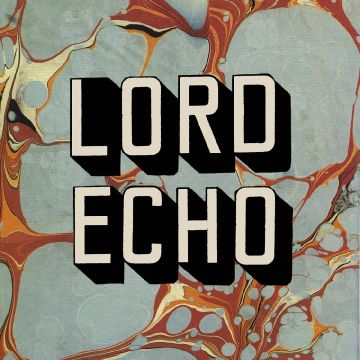 LORD ECHO - HARMONIES