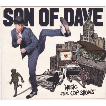 SON OF DAVE - MUSIC FOR COP SHOWS