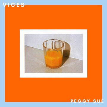 PEGGY SUE - VICES