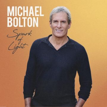 MICHAEL BOLTON - SPARK OF LIGHT (DELUXE)