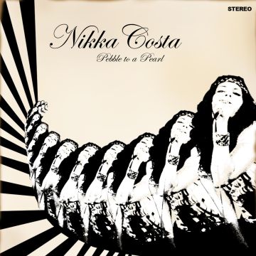 NIKKA COSTA - PEBBLE TO A PEARL