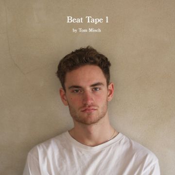 TOM MISCH - BEAT TAPE 1