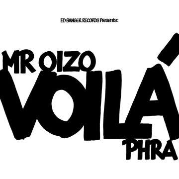 MR. OIZO - VOILA