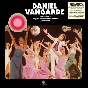 DANIEL VANGARDE - VAULTS OF ZAGORA RECORDS MASTERMIND (1971-1984)