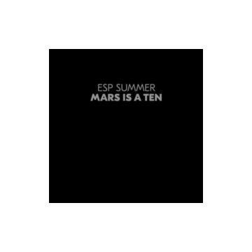 ESP SUMMER - MARS IS A TEN (CLEAR VINYL)