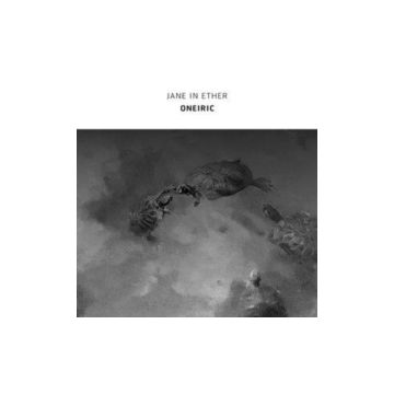 JANE IN ETHER - ONEIRIC