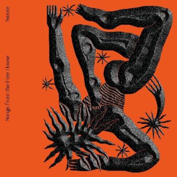 SMOTE - SONGS FROM THE FREE HOUSE (ORANGE VINYL)