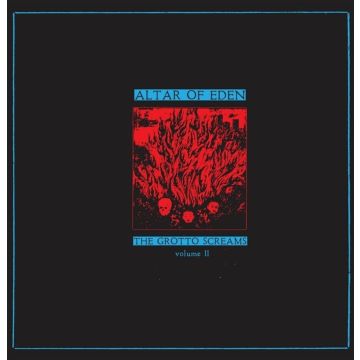 ALTAR OF EDEN - GROTTO SCREAM II