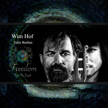 HOF,WIM & BURHAM,TAHIR - FREEDOM INTO THE DEPTH (GREEN/RED VINYL)