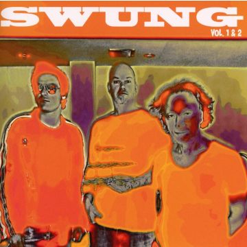 SWUNG - VOLUME 1 & 2