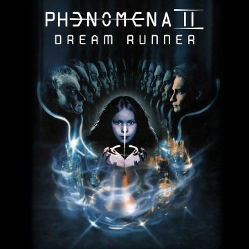 PHENOMENA - DREAM RUNNER