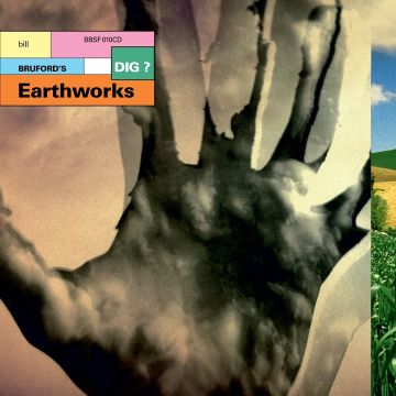 BILL EARTHWORKS BRUFORD’S - DIG