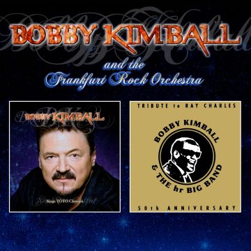 KIMBALL,BOBBY & THE FRANKFURT ROCK ORCHESTRA - SINGS TOTO CLASSICS/TRIBUTE TO RAY CHARLES