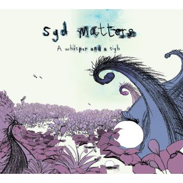 SYD MATTERS - WHISPER & A SIGH