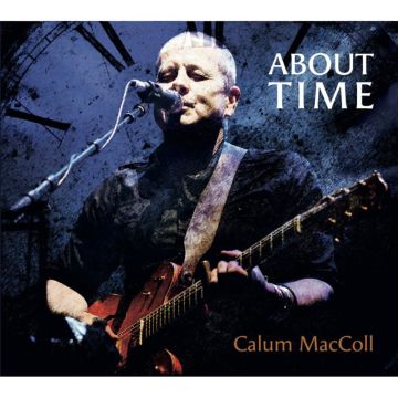 CALUM MACCOLL - ABOUT TIME