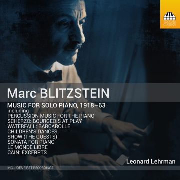 LEONARD LEHRMAN - BLITZSTEIN: MUSIC FOR SOLO PIANO, 1918–63