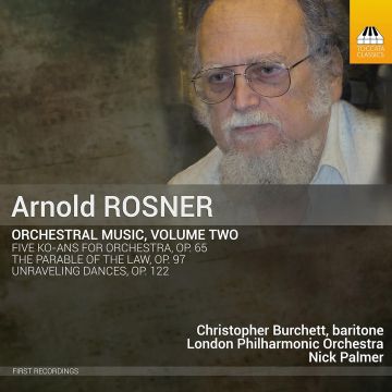 CHRISTOPHER BURCHETT - ARNOLD ROSNER: ORCHESTRAL MUSIC