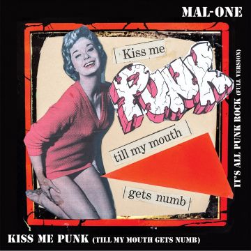 MAL-ONE - KISS ME PUNK