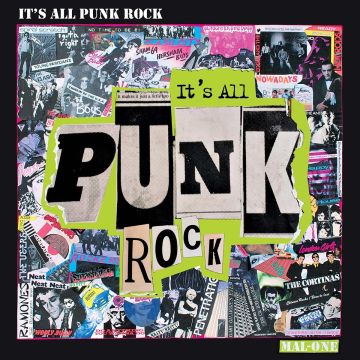 MAL-ONE - IT'S ALL PUNK ROCK (7INCH)