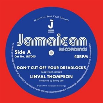 LINVAL THOMPSON - DONT CUT OF YOUR DREADLOCKS