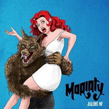 MORIATY - JEALOUS MF / GIMMIE LOVE
