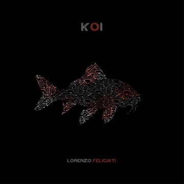 LORENZO FELICIATI - KOI