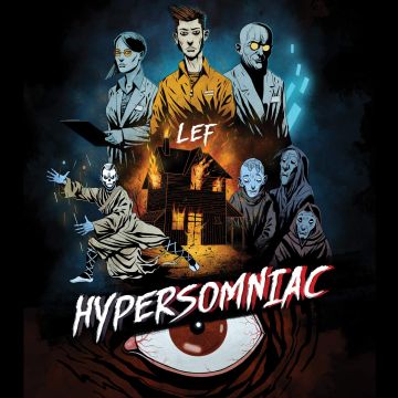 LEF - HYPERSOMNIAC