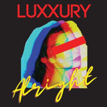 LUXXURY - ALRIGHT (RED VINYL)