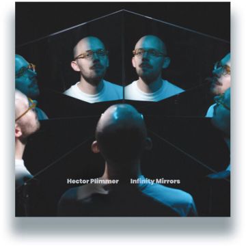 HECTOR PLIMMER - INFINITY MIRRORS