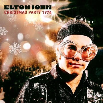 ELTON JOHN - CHRISTMAS PARTY 1974