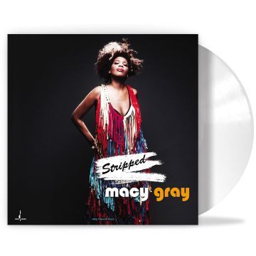 MACY GRAY - STRIPPED (180G)