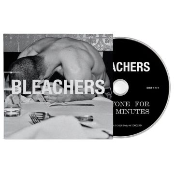 BLEACHERS - EVERYONE FOR TEN MINUTES