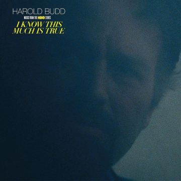 RSD21 HAROLD BUDD I Know This Much Is True (Music From The HBO Series)