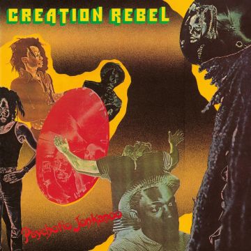 CREATION REBEL - PSYCHOTIC JONKANOO