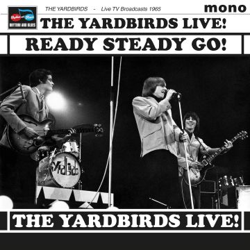 YARDBIRDS - READY STEADY GO! LIVE IN '65