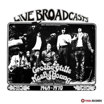 CROSBY, STILLS, NASH & YOUNG - LIVE BROADCASTS 1969-1970